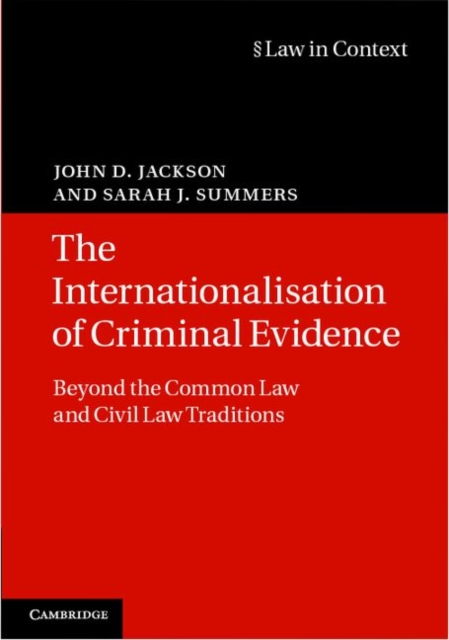 Internationalisation of Criminal Evidence