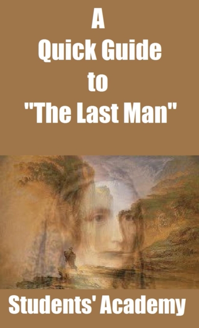 Quick Guide to &quote;The Last Man&quote;