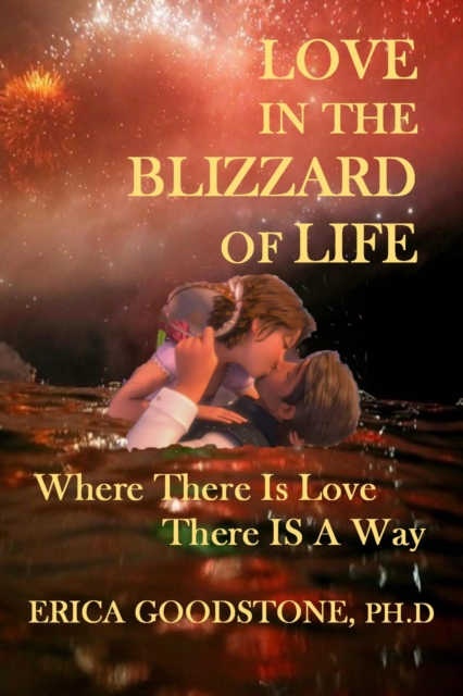 Love In The Blizzard Of Life