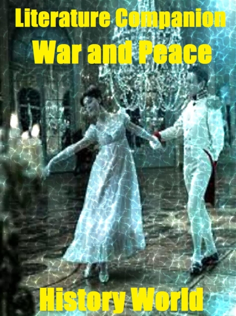 Literature Companion: War and Peace