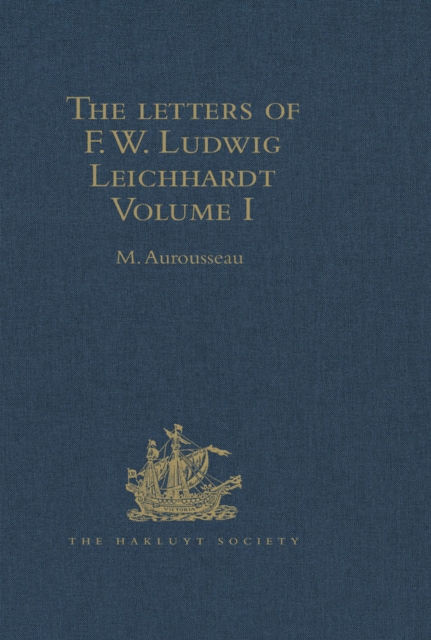 Letters of F.W. Ludwig Leichhardt