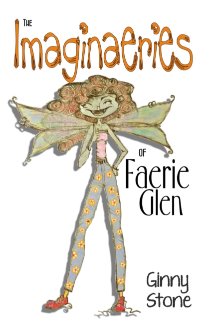 Imaginaeries of Faerie Glen