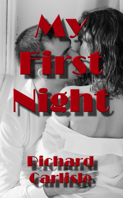 My First Night