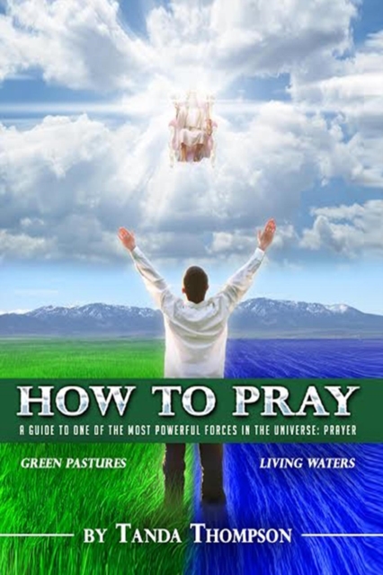 How to Pray