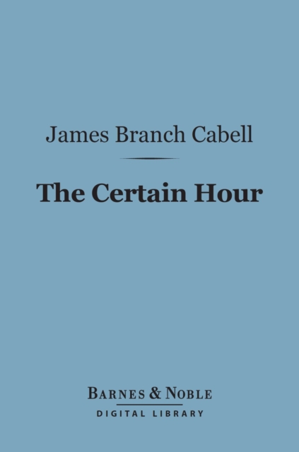 Certain Hour (Barnes & Noble Digital Library)