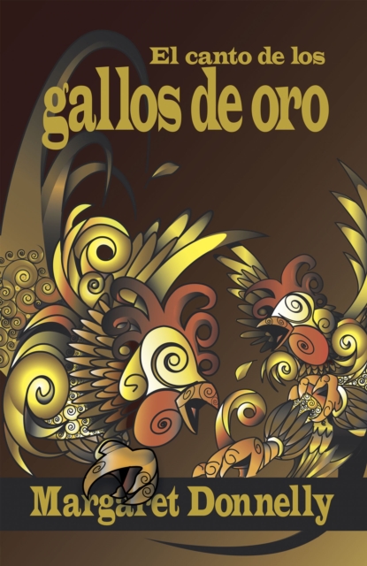 Canto De Los Gallos De Oro