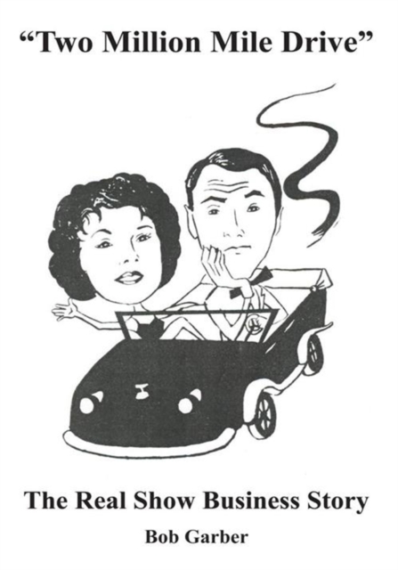 &quote;Two Million Mile Drive&quote;