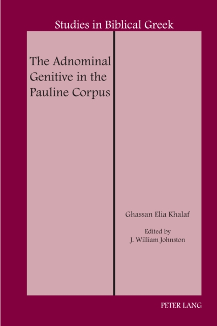 Adnominal Genitive in the Pauline Corpus
