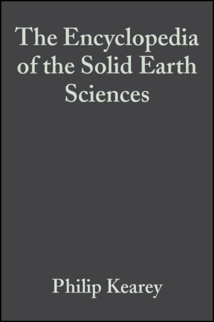 Encyclopedia of the Solid Earth Sciences