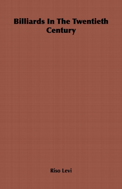 Billiards in the Twentieth Century