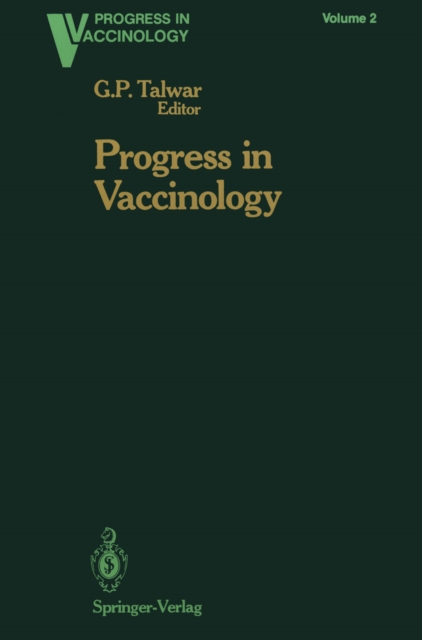 Progress in Vaccinology