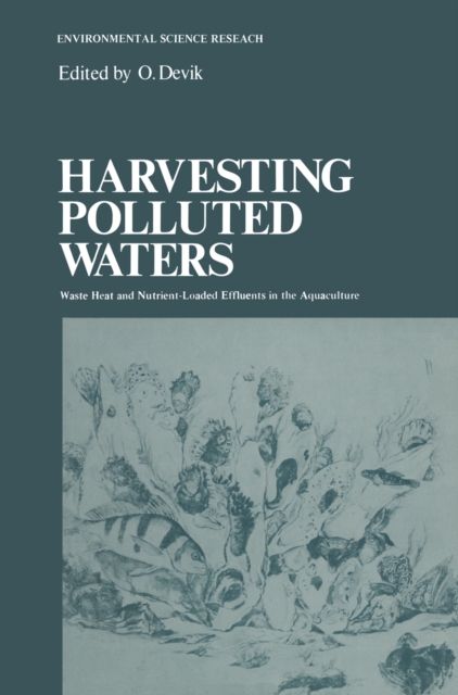 Harvesting Polluted Waters