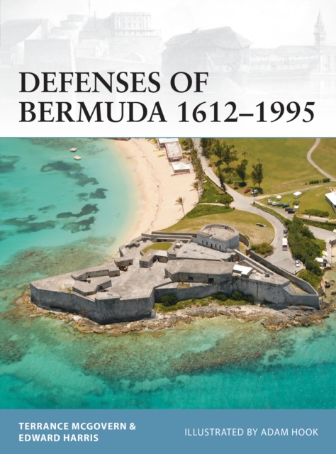 Defenses of Bermuda 1612 1995