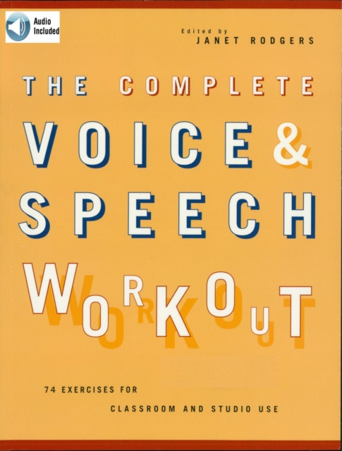 Complete Voice & Speech Workout