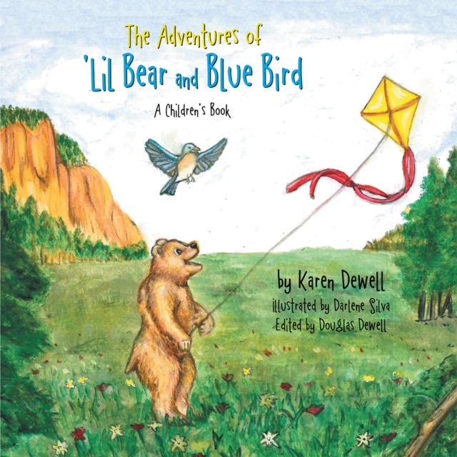 Adventures of 'Lil Bear and Blue Bird