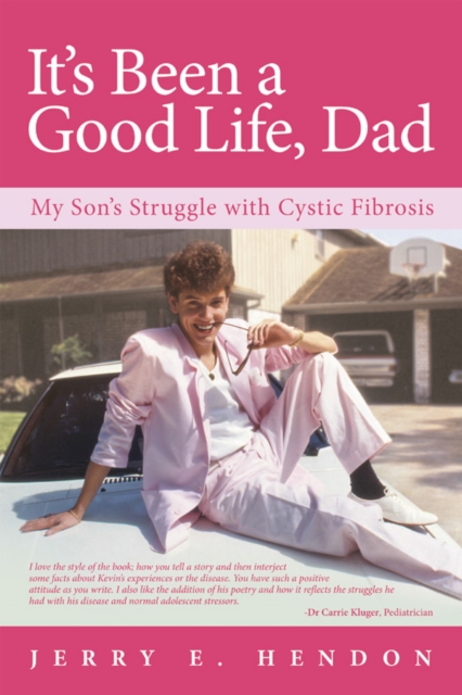 It'S Been a Good Life, Dad