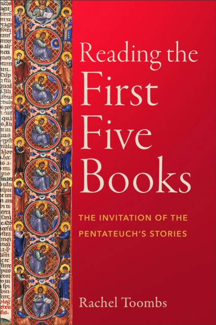 Reading the First Five Books