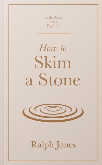 How to Skim a Stone