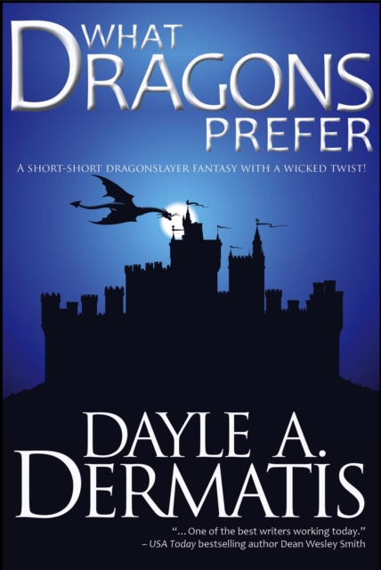 What Dragons Prefer