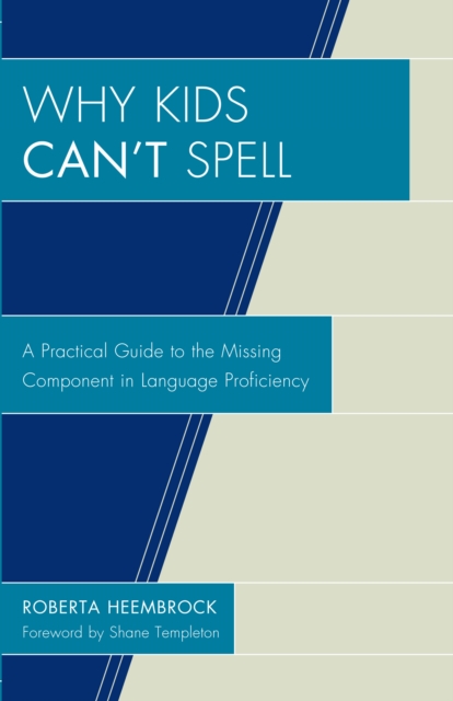 Why Kids Can't Spell