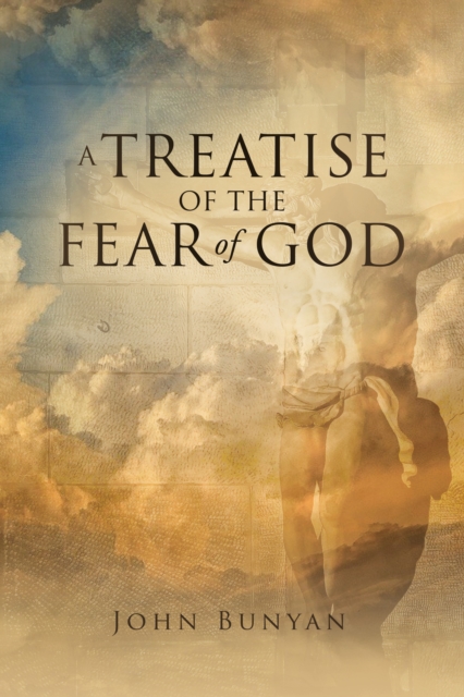 Treatise of the Fear of God