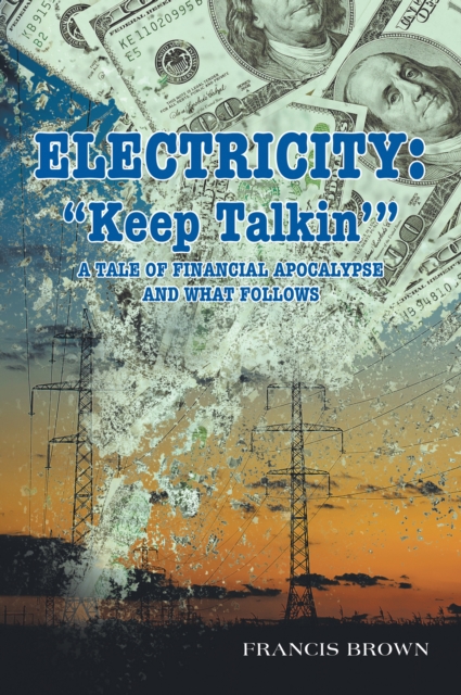 Electricity: "e;Keep Talkin'"e;