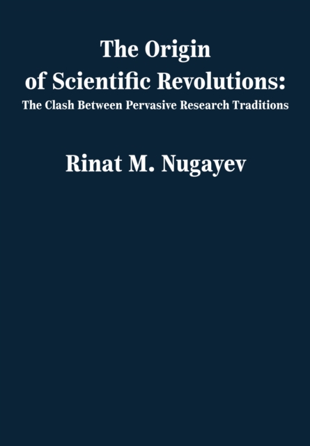 Origin of Scientific Revolutions