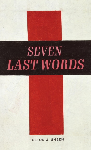 Seven Last Words
