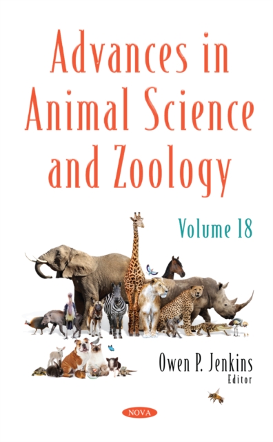 Advances in Animal Science and Zoology. Volume 18