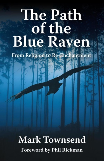 Path of the Blue Raven