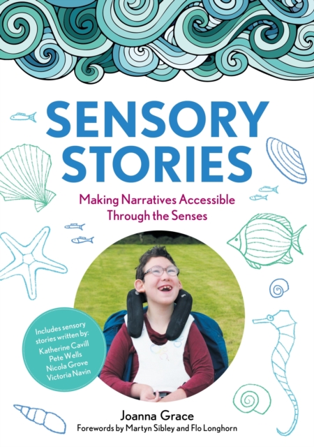 Sensory Stories to Support Additional Needs