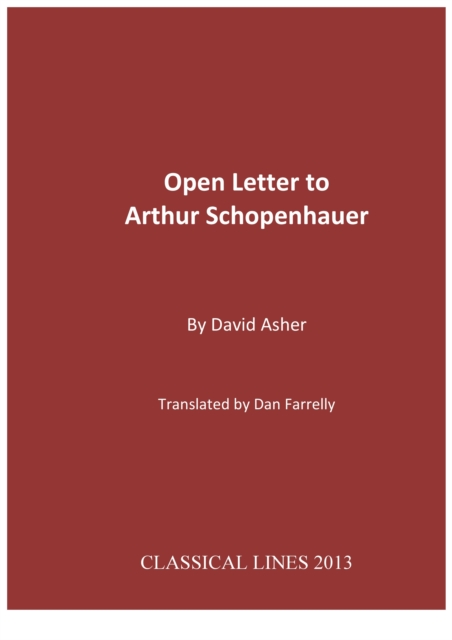 Open Letter to Arthur Schopenhauer