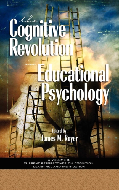 Impact of the Cognitive Revolution in Educational Psychology