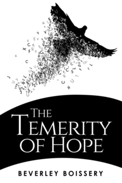 Temerity of Hope