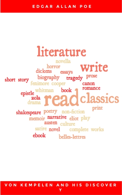 Von Kempelen and His Discovery