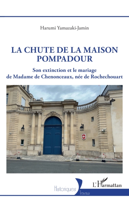 La chute de la maison Pompadour