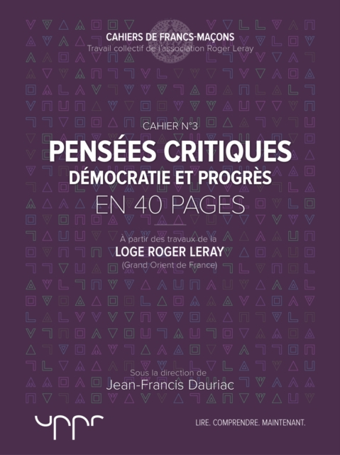 Pensées critiques - Démocratie et progrès - En 40 pages
