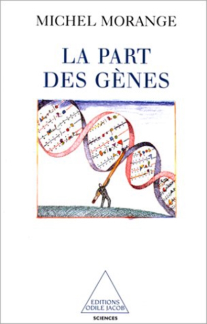 La Part des gènes