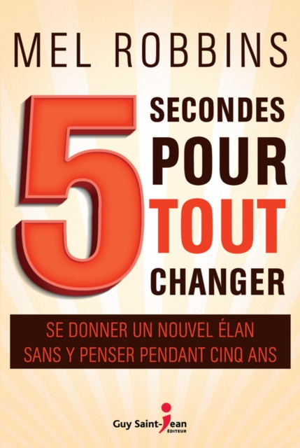 5 secondes pour tout changer