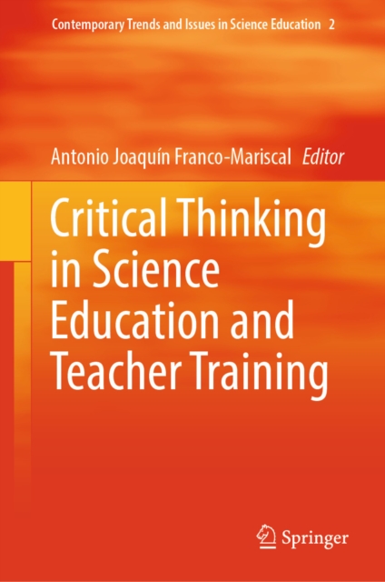 Critical Thinking in Science Education and Teacher Training