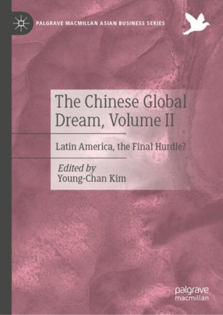 Chinese Global Dream, Volume II