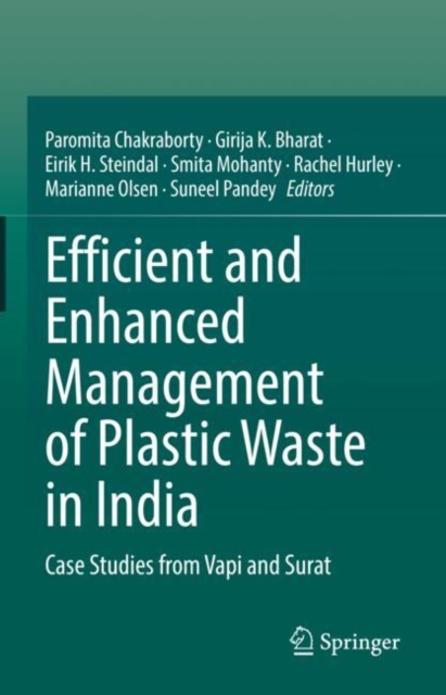 Efficient and Enhanced Management of Plastic Waste in India