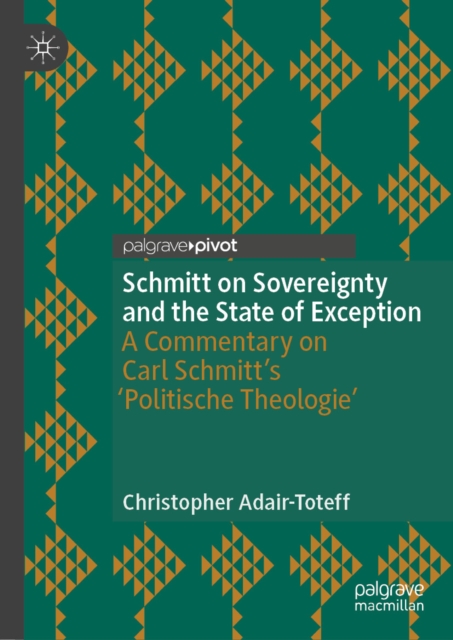 Schmitt on Sovereignty and the State of Exception