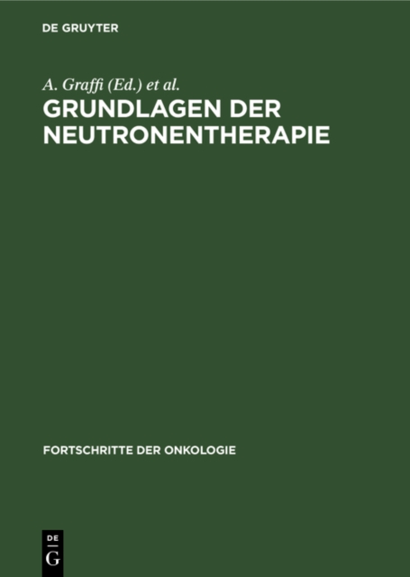 Grundlagen der Neutronentherapie