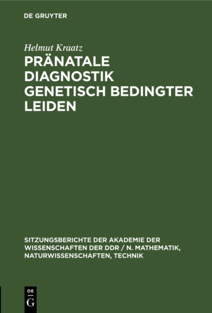 Pranatale Diagnostik genetisch bedingter Leiden
