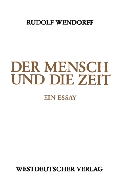 Der Mensch und die Zeit