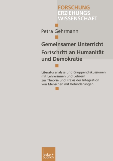 Gemeinsamer Unterricht — Fortschritt an Humanität und Demokratie