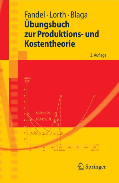 Übungsbuch zur Produktions- und Kostentheorie
