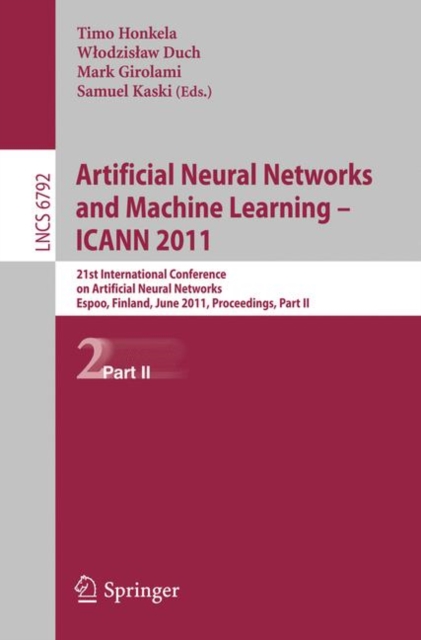 Artificial Neural Networks and Machine Learning - ICANN 2011