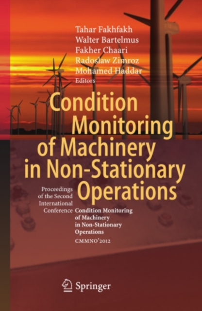 Condition Monitoring of Machinery in Non-Stationary Operations